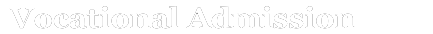 Vocational Admission 2022